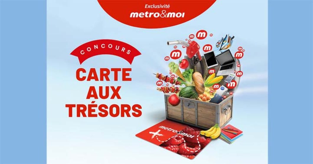 Concours Metro Carte aux trésors