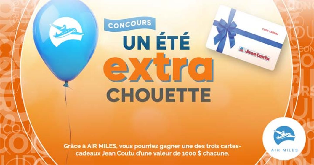 Concours SB Privilèges et Air Miles Un été extra chouette