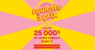 Concours Super C La roulette à prix