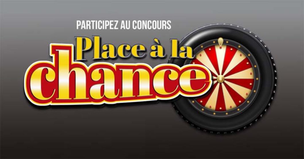 Concours Place à la chance d'AutoPLACE