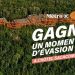 Concours Journal Métro Un moment d'évasion à l'Hôtel Sacacomie