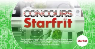 Concours SB Privilèges Simplifiez-vous la vie avec Starfrit