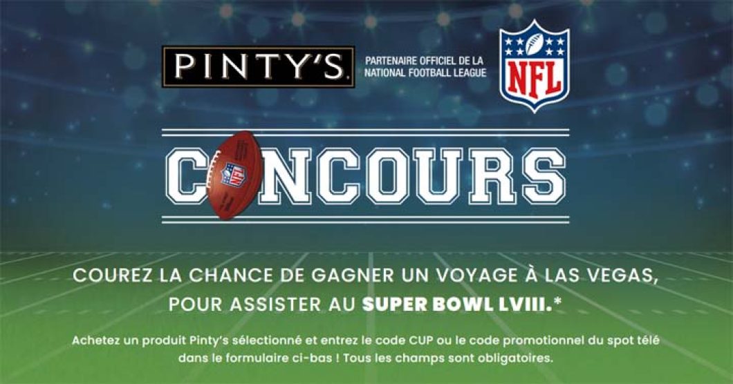 Concours Super Bowl avec Pinty’s