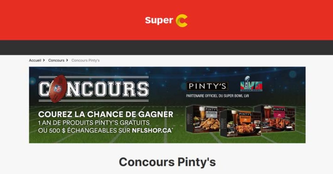 Concours Super Bowl Super C Pinty's