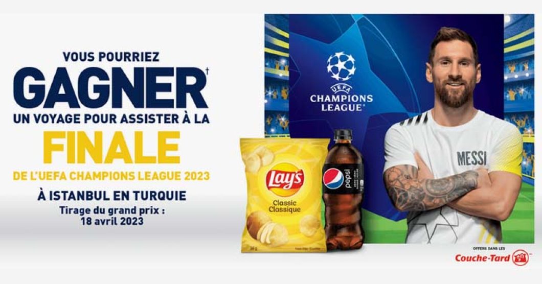 Concours Couche-Tard UEFA Champions League de Pepsi et Lay’s