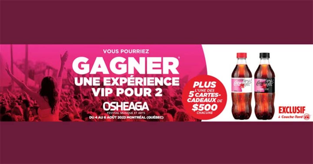 Concours Couche-Tard Vivez le festival en VIP de Coca-Cola