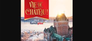 Concours Familiprix Familiplus vous offre la Vie de château