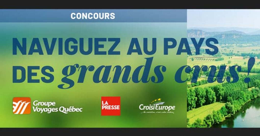 Concours La Presse Naviguez au pays des grands crus