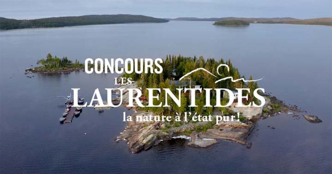 Concours SB Privilèges Les Laurentides la nature à l'état pur