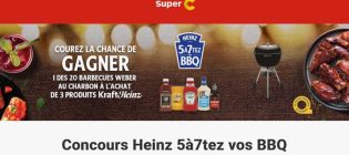 Concours Heinz 5 à 7tez vos BBQ de Super C