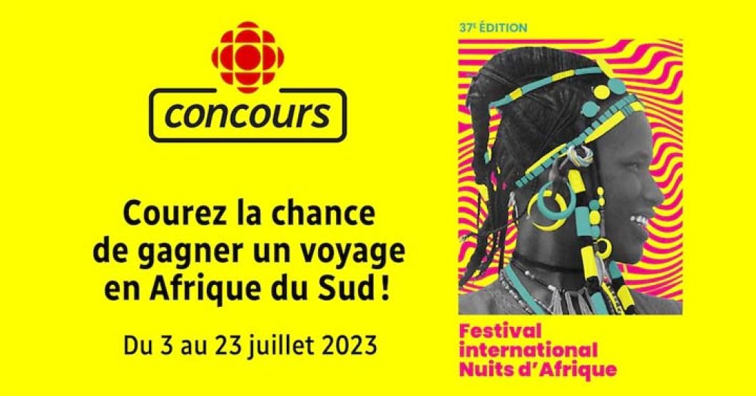 Concours Courez Bonsoir bonsoir Voyage en Afrique du Sud de Radio-Canada