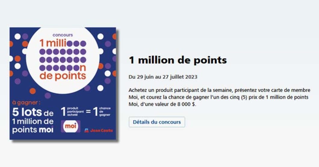 Concours Jean Coutu 1 million de points Moi