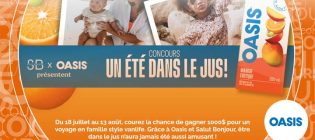 Concours SB Privilèges Oasis Un été dans le jus