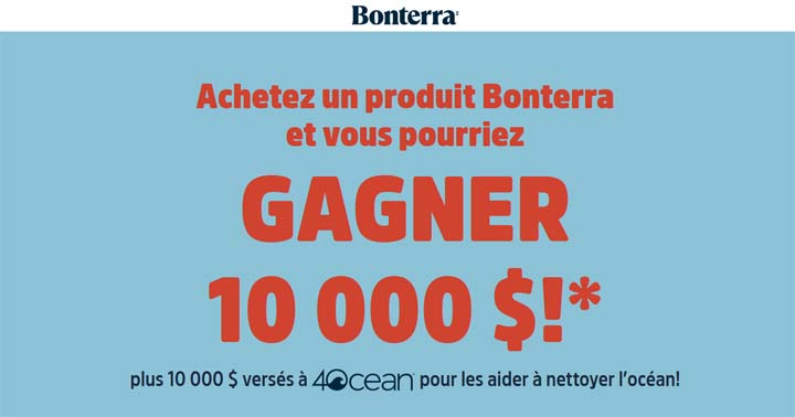 Concours Bonterra Joignez-vous à la vague et gagnez