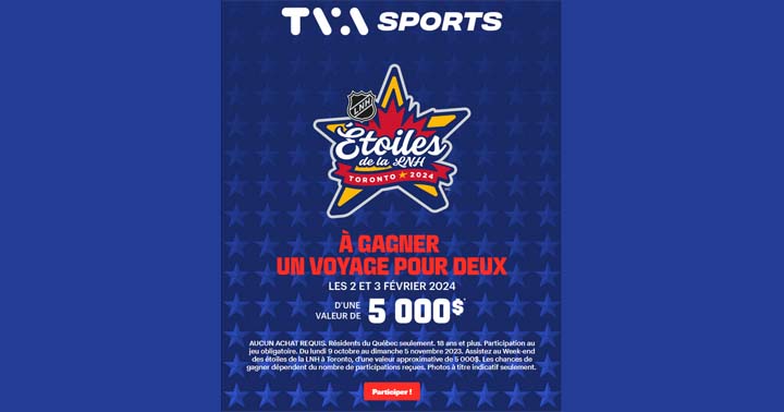 Concours TVA Sports Vivez le Week-end des étoiles de la LNH