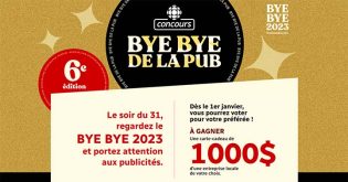Concours Bye bye de la Pub 2023 de Radio-Canada