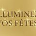 Concours Ferrero Rocher Illuminez vos Fêtes