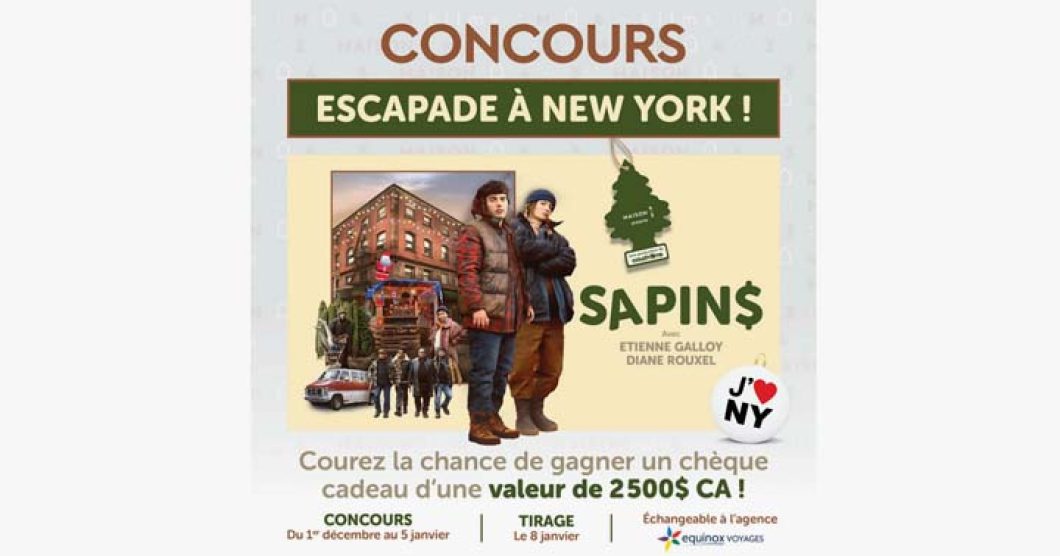 Concours Film Sapin$ Gagnez une escapade à NYC