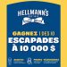 Concours Hellmann’s Gagnez un forfait vacances