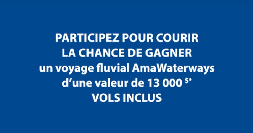 Concours Expedia - Gagnez une croisière fluviale AmaWaterways