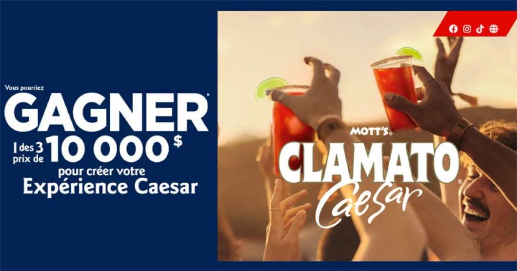 Concours Expérience Mott’s Clamato Caesar