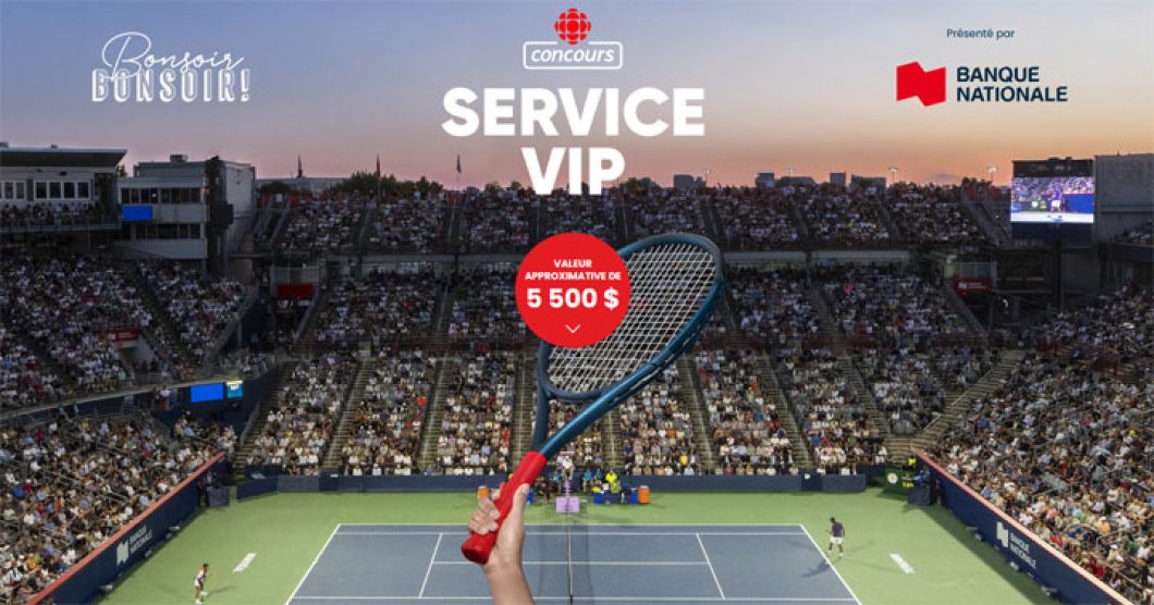Concours Service VIP de Radio-Canada