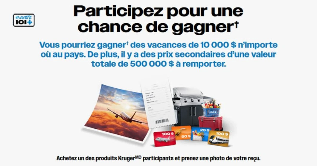 Concours Produits Kruger - Juste-ICI