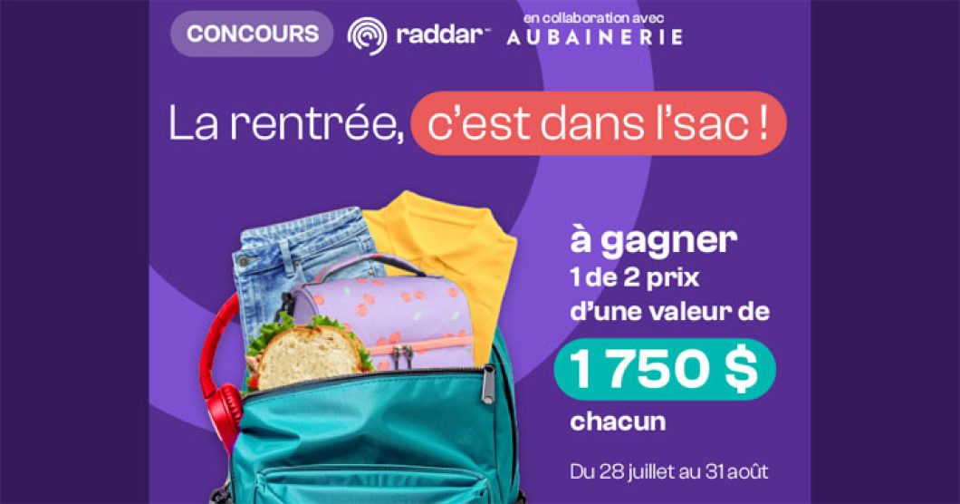 Concours Raddar - La rentrée, c’est dans l’sac