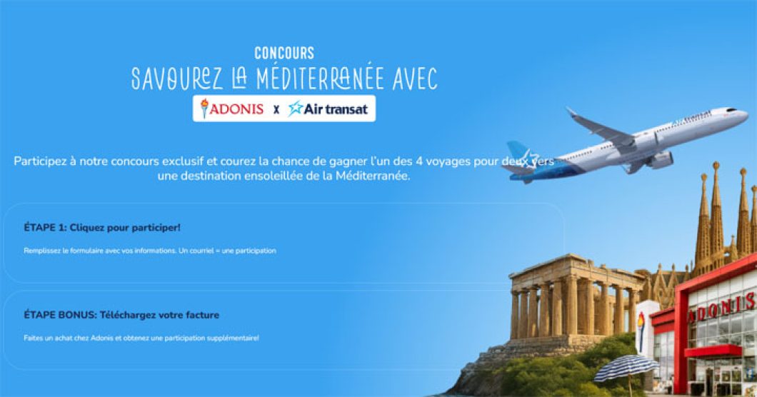 Concours Savourez la Méditerranée avec Adonis et Air Transat