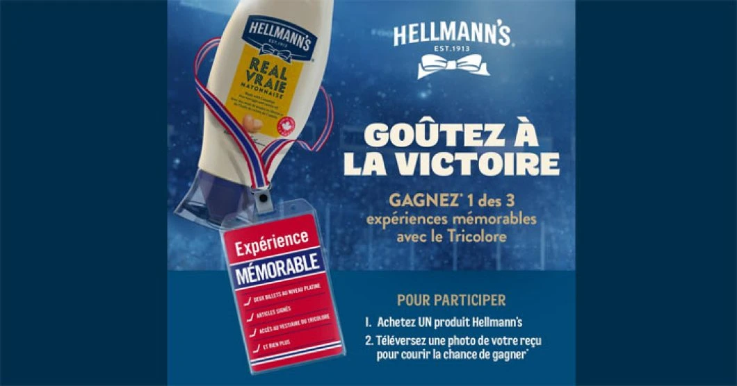 Concours Hellmann’s - Goûtez à la victoire - Expérience mémorable avec les Canadiens de Montréal