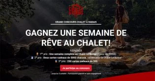 Grand concours Chalet à rabais
