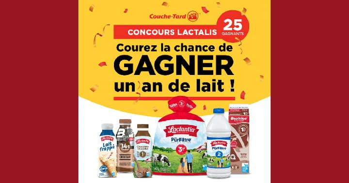 Concours Couche-Tard - Une année de produits laitiers Lactalis