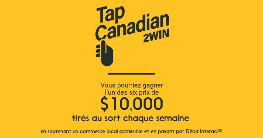 Concours Interac - TapCanadian2Win