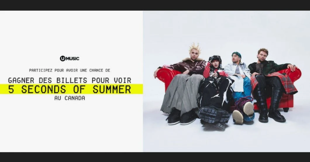 Concours UMusic - 5 Seconds of Summer au Canada
