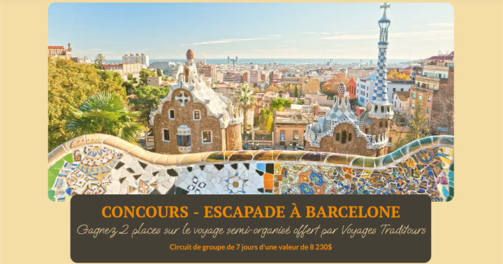 Concours Voyages Traditours - Escapade à Barcelone