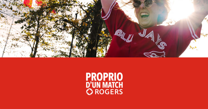 Concours Proprio d’un match Rogers - Blue Jays de Toronto
