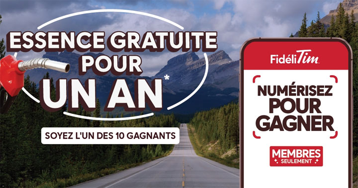 Concours Tim Hortons - Numérisez pour gagner - Essence gratuite pendant un an